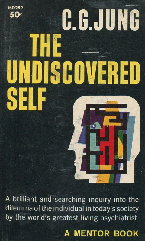 The Undiscovered Self